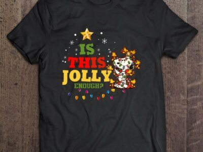 Is This Jolly Enough Snoopy And Woodstock Christmas