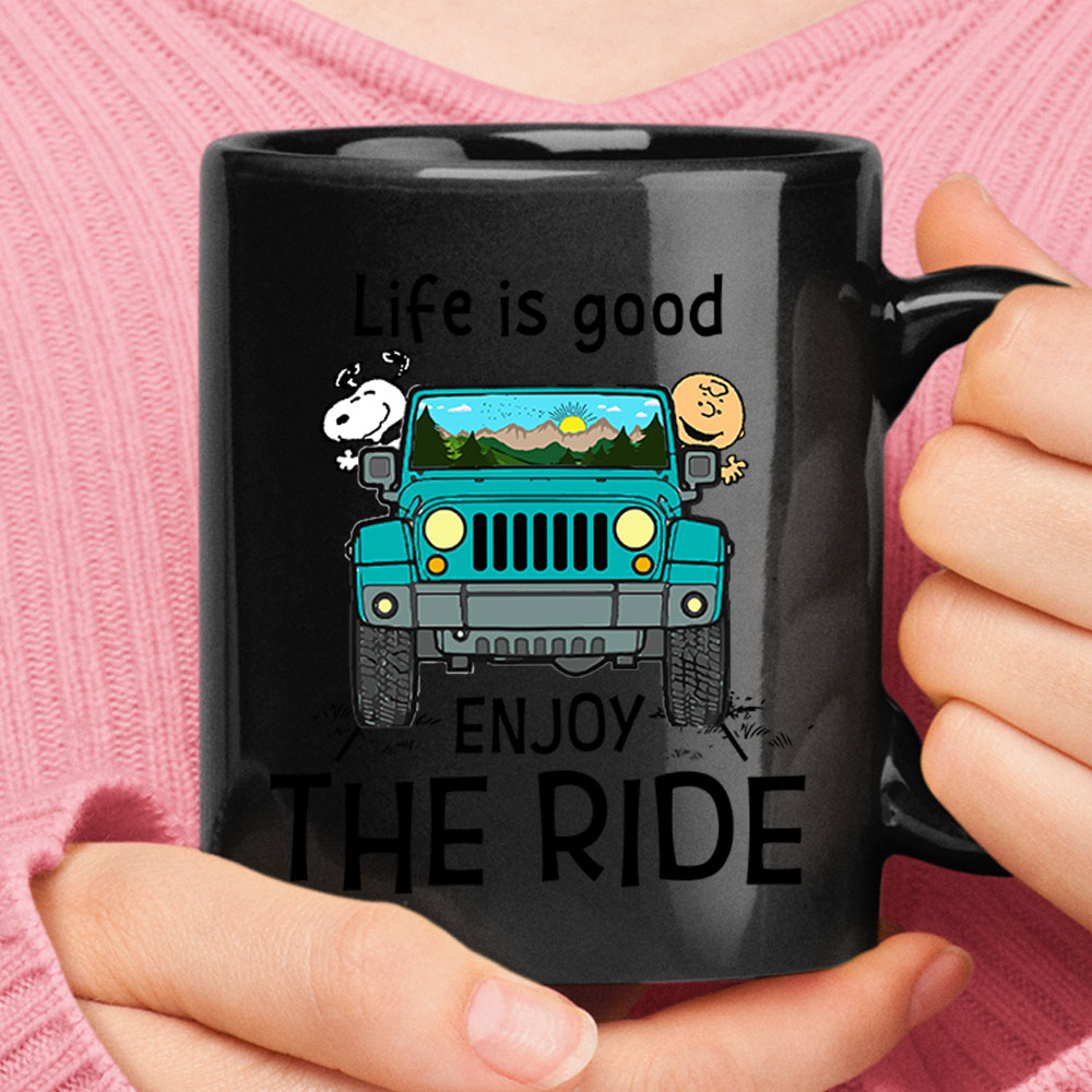 Life Is Good Enjoy The Ride Snoopy And Charlie Brown Jeep Mug