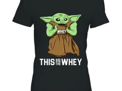 This Is The Whey Gift Muscle Baby Yoda Fitness Workout