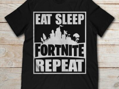 Eat Sleep Fortnite Repeat Shirt