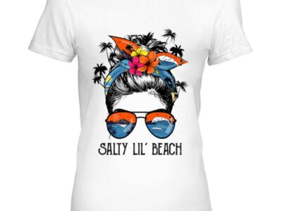 Funny Salty Lil‘ Beach Messy Bun Sunglasses Summer Vibes