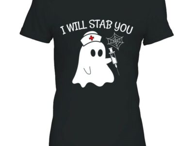 I Will Stab You Ghost Nurse Funny Halloween Apparel Item