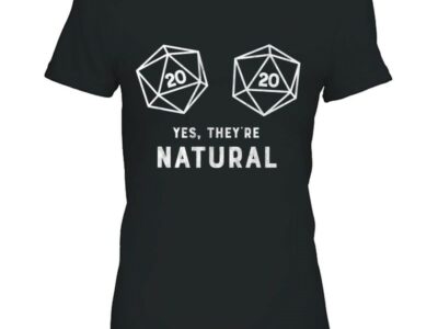 Yes, They’re Natural 20 D20 Dice Funny Rpg Gamer