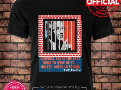 Fauci jail sex biden arrest dr fauci science anti mandate shirt