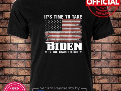 Its time to take biden to the train station American flag shirt