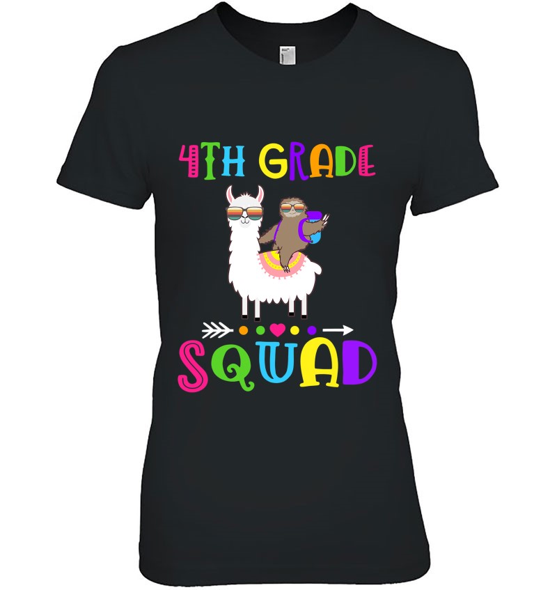 4Th Grade Squad Teacher Student 1St Day Of School Llama Sloth