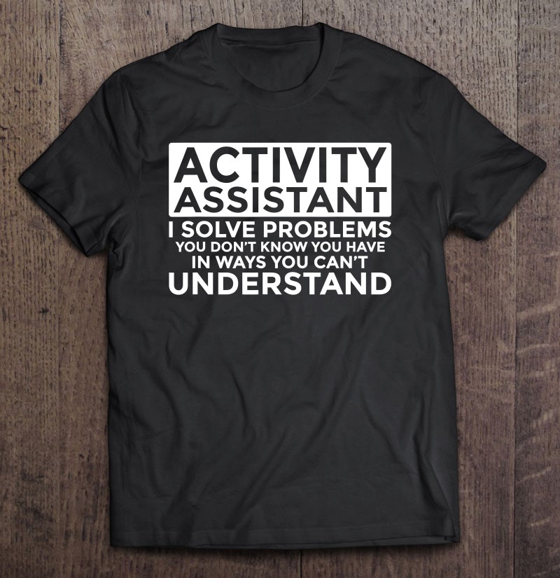 Activity Assistant Solve Problems Funny Nurse