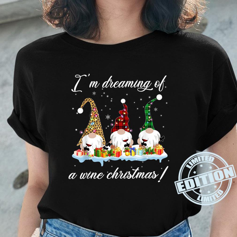 Drinking I’m Dreaming Of A Wine Christmas Gnome Xmas Shirt