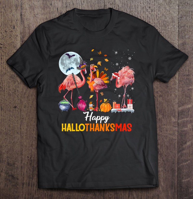 Flamingo Halloween And Merry Christmas Happy Hallothanksmas