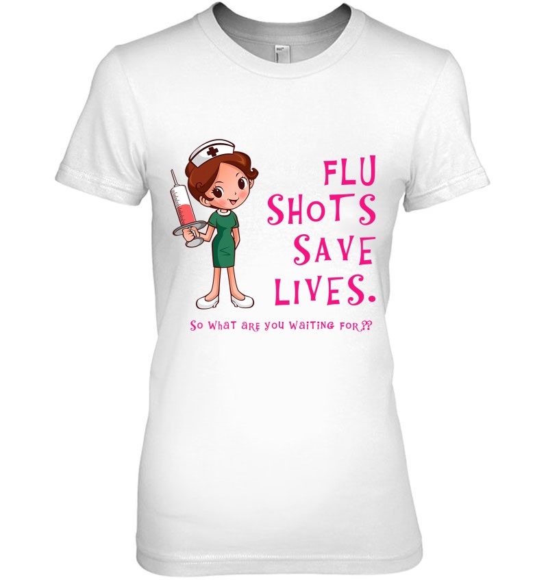 Flu Shots Save Lives Nurse