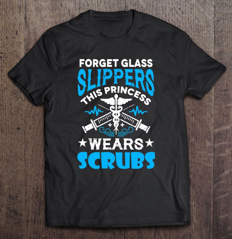 Forget Glass Slippers This Princess Wears Scrubs Nurse