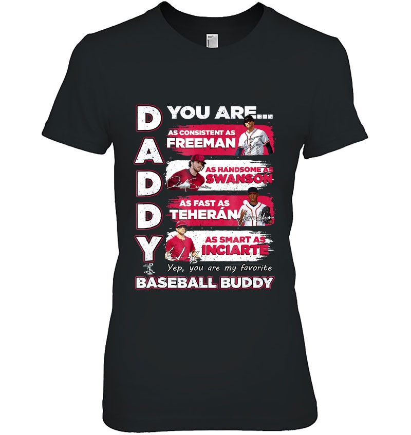 Freddie Freeman Braves – Daddy You Are Baseball