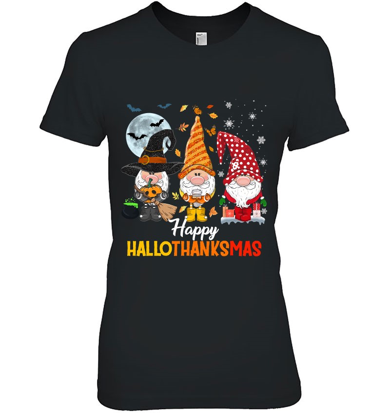 Gnomes Halloween And Merry Christmas Happy Hallothanksmas