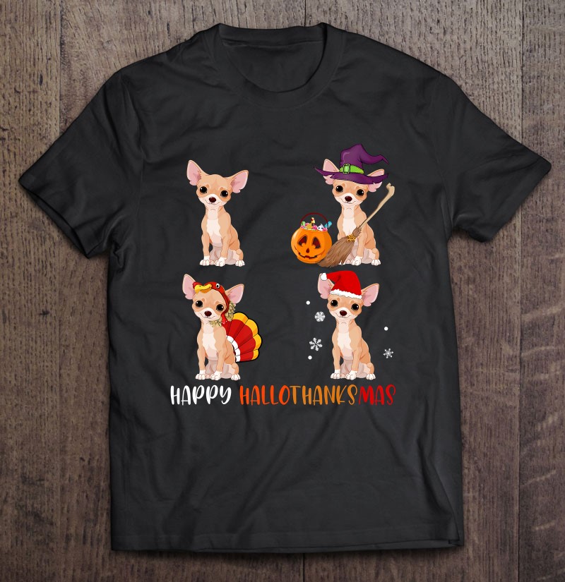 Happy Hallothanksmas Cute Witch Turkey Santa Chihuahua Gifts