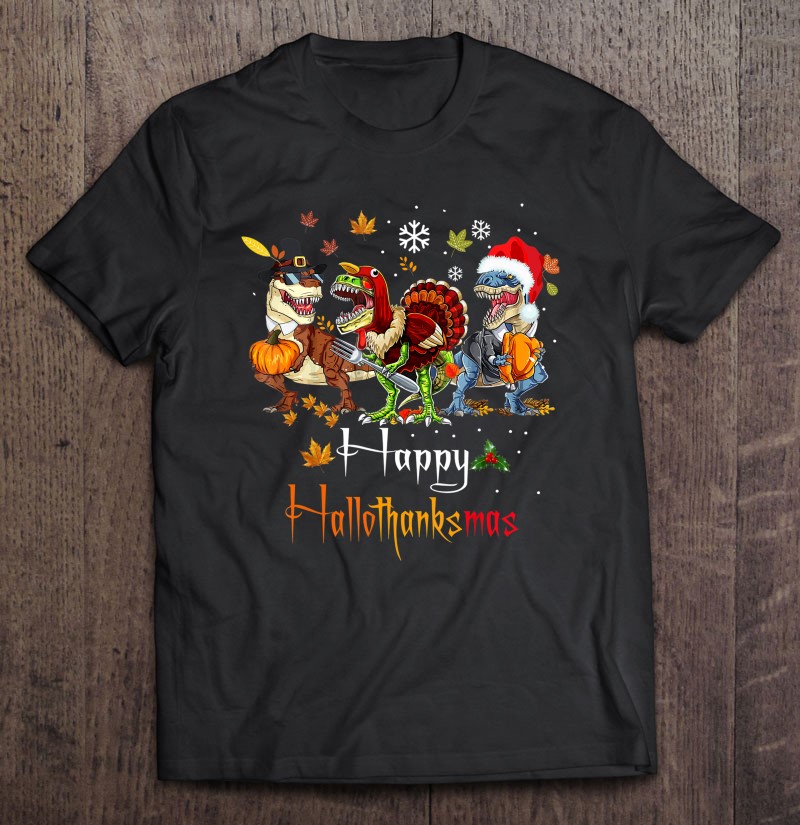 Happy Hallothanksmas Dinosaurs T Rex Turkey Costume