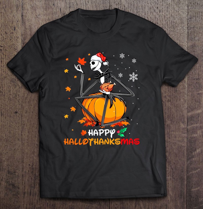 Happy Hallothanksmas Jack Skellington Pumpkin Halloween Christmas