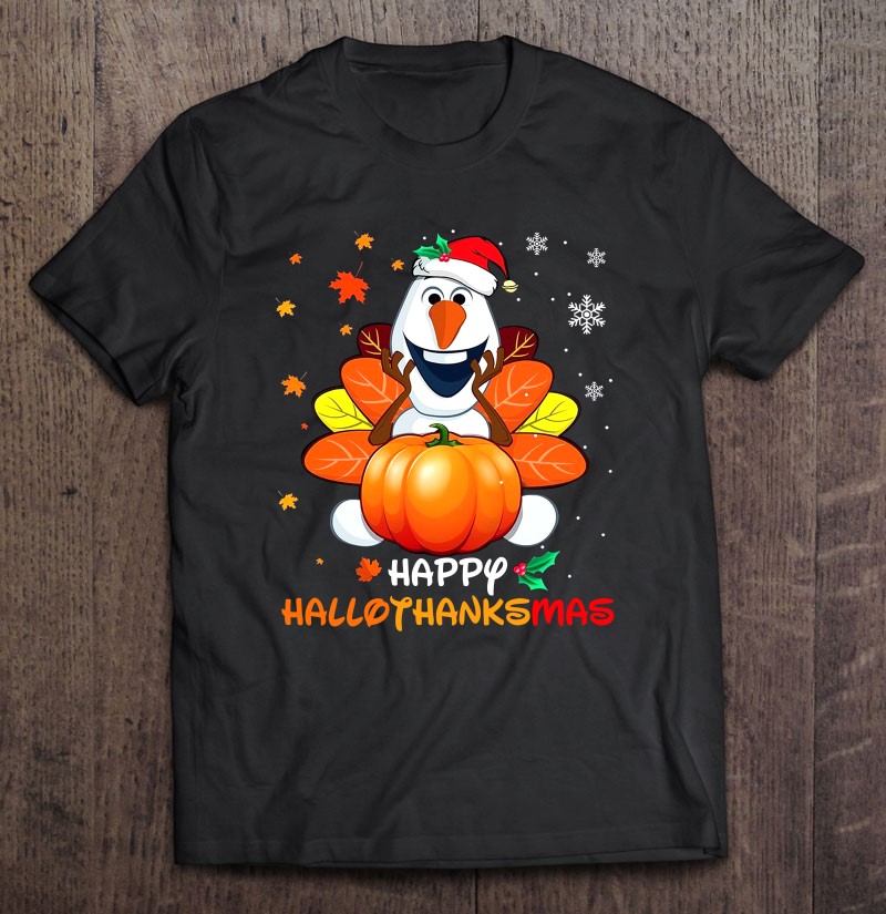Happy Hallothanksmas Olaf Frozen Pumpkin Halloween Christmas