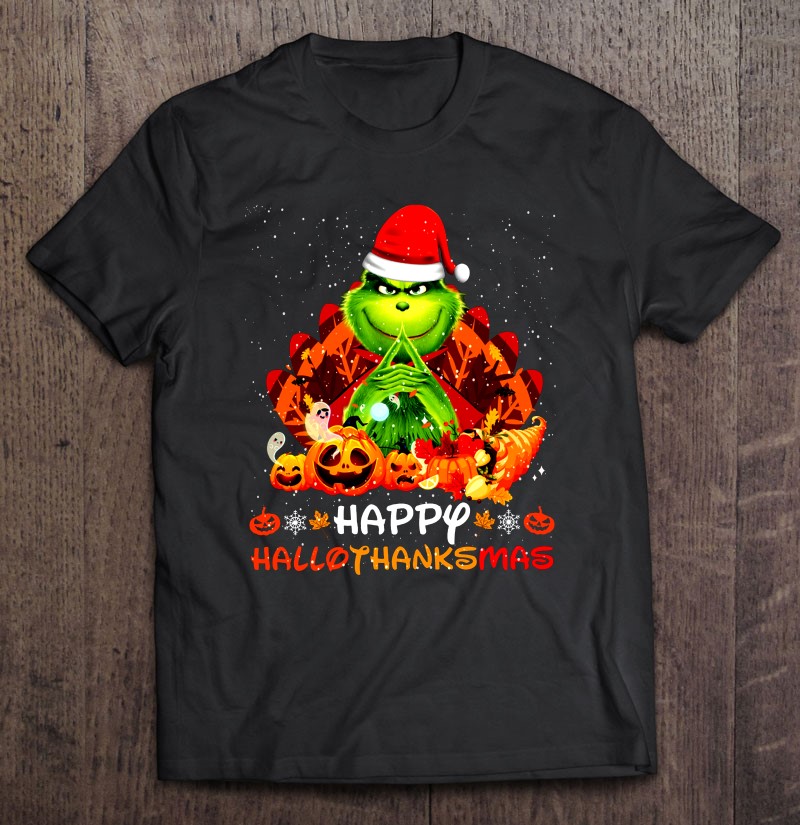 Happy Hallothanksmas The Grinch