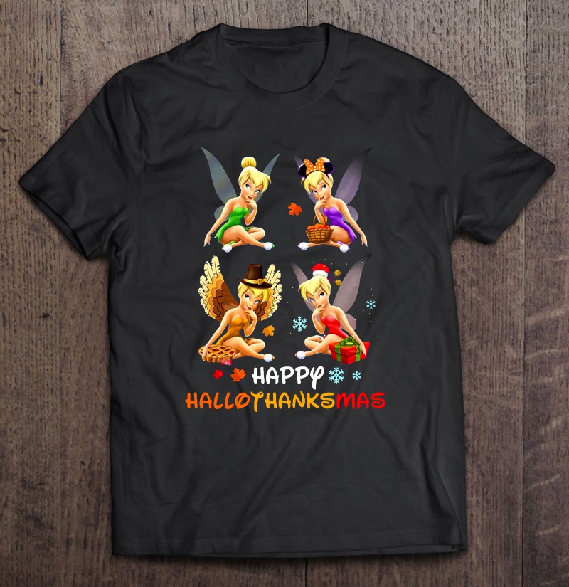 Happy Hallothanksmas Tinker Bell Halloween Thanksgiving Christmas