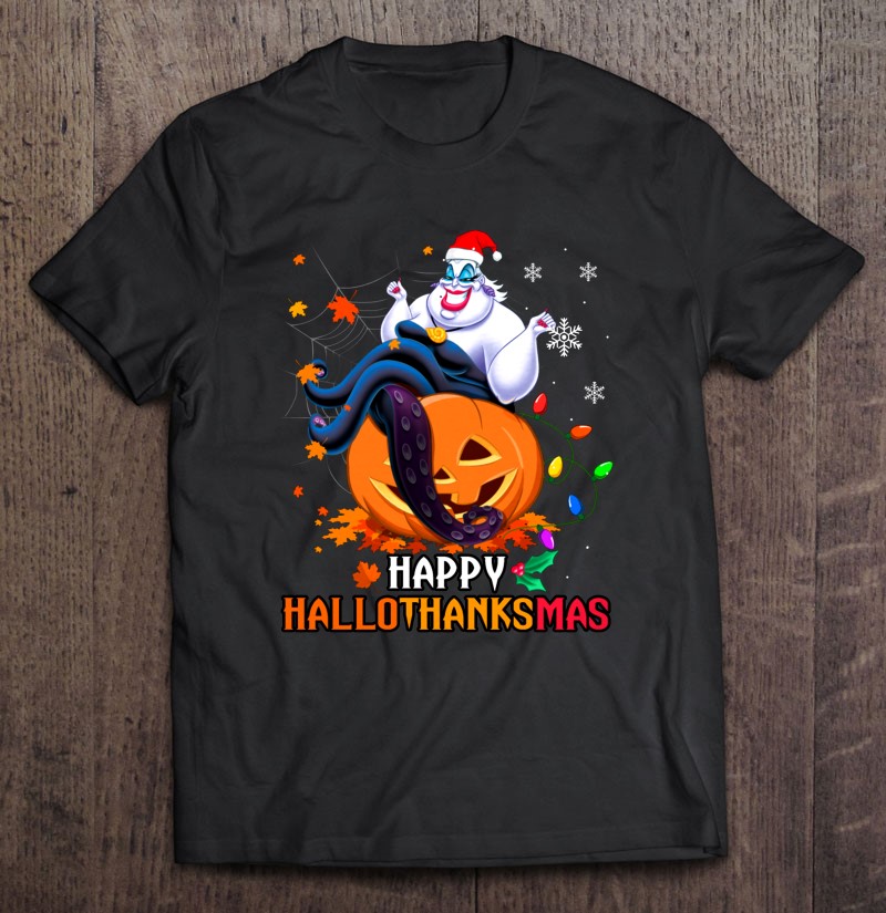 Happy Hallothanksmas Ursula The Little Mermaid Halloween Thanksgiving Christmas