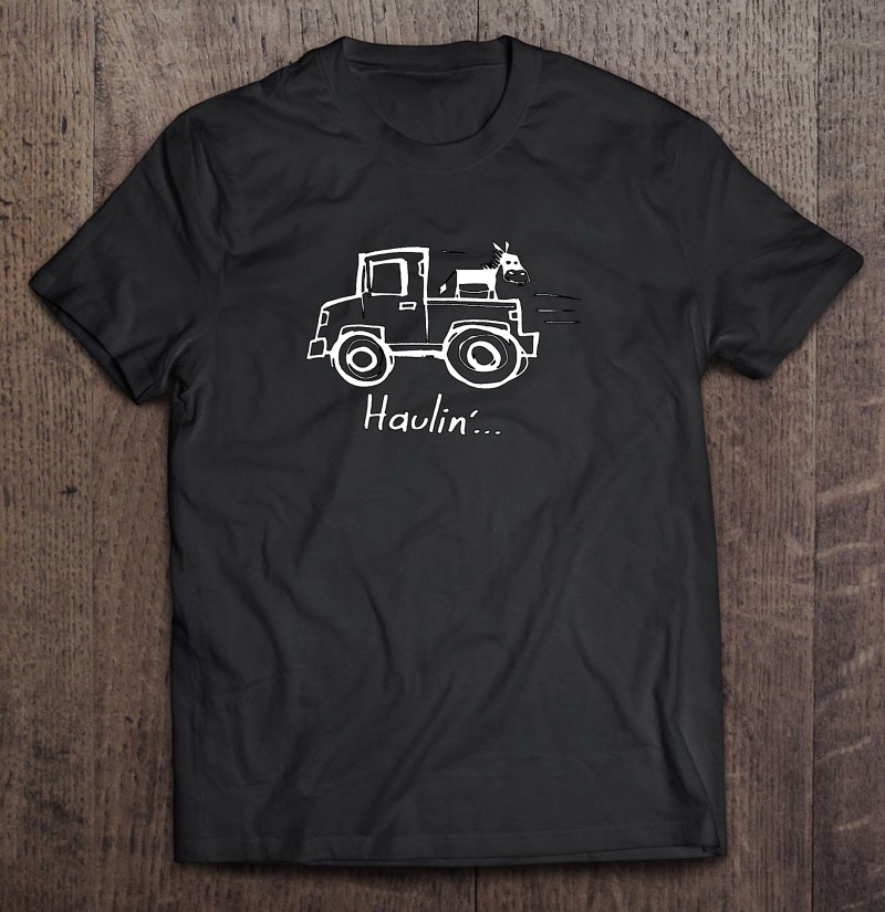 Haulin’ Ass With A Donkey On A Truck