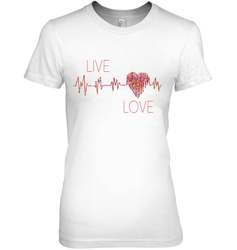 Hearts Live Love Valentines Day Tee Or Cardiology Nurse
