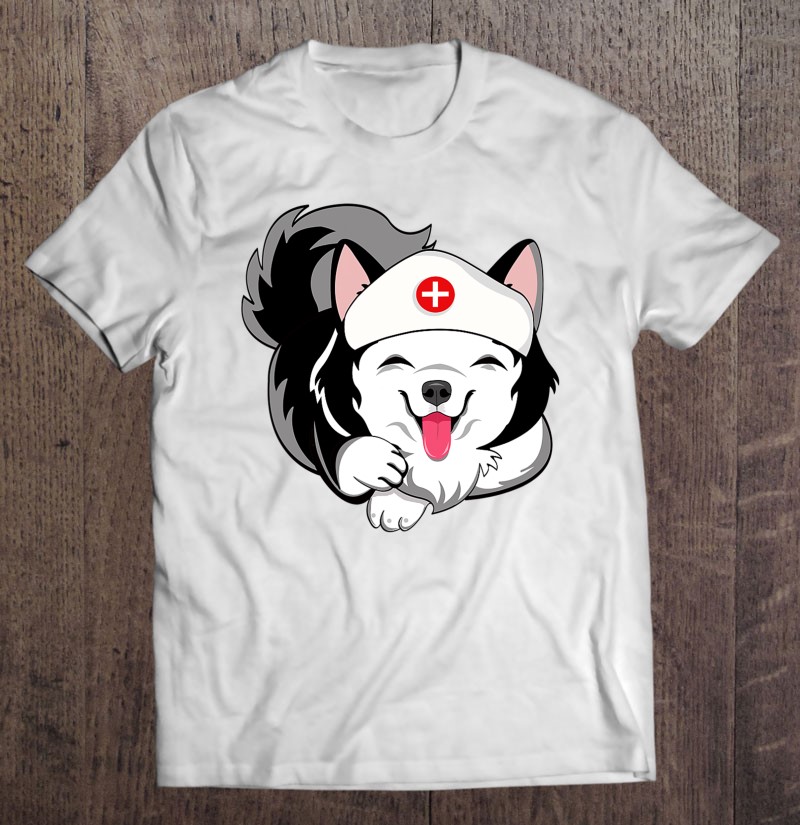 Husky Dog Nurse Appreciation International Nurse Day