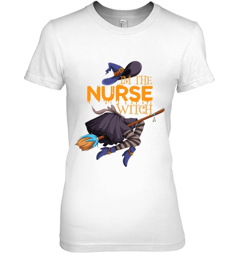 I'm The Nurse Witch Halloween Matching Group Costume I'm The Nurse Witch Halloween Matching Group Costume