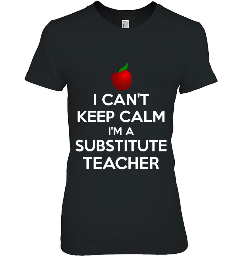 I Can’t Keep I’m A Substitute Teacher