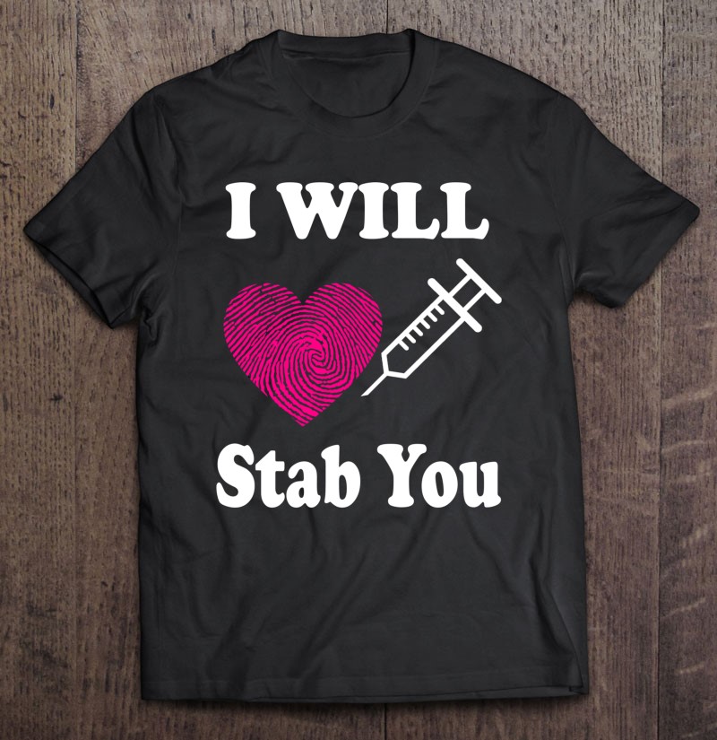 I Will Stab You Classic Nurse I Will Stab You Classic Nurse