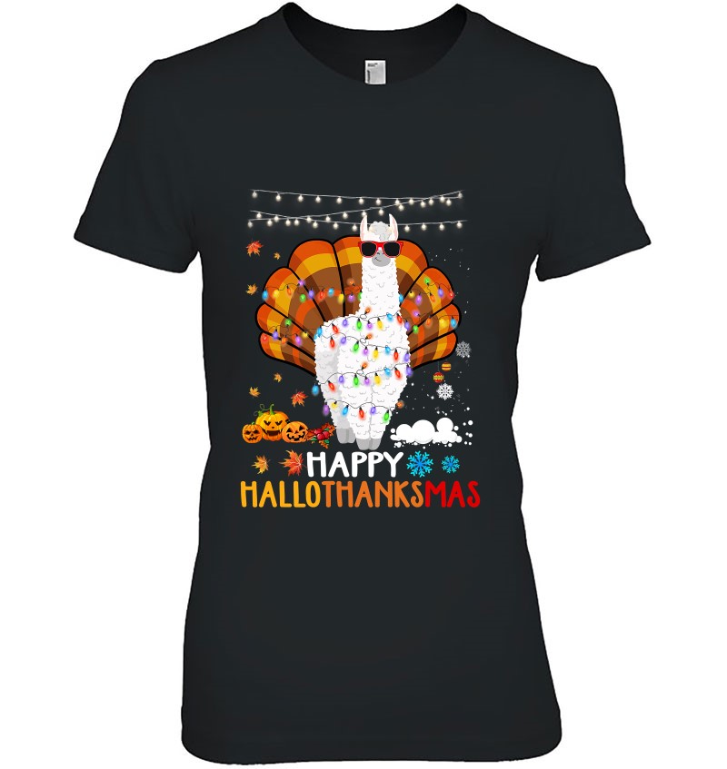 Llama Happy Hallothanksmas Halloween Thanksgiving Xmas Gifts