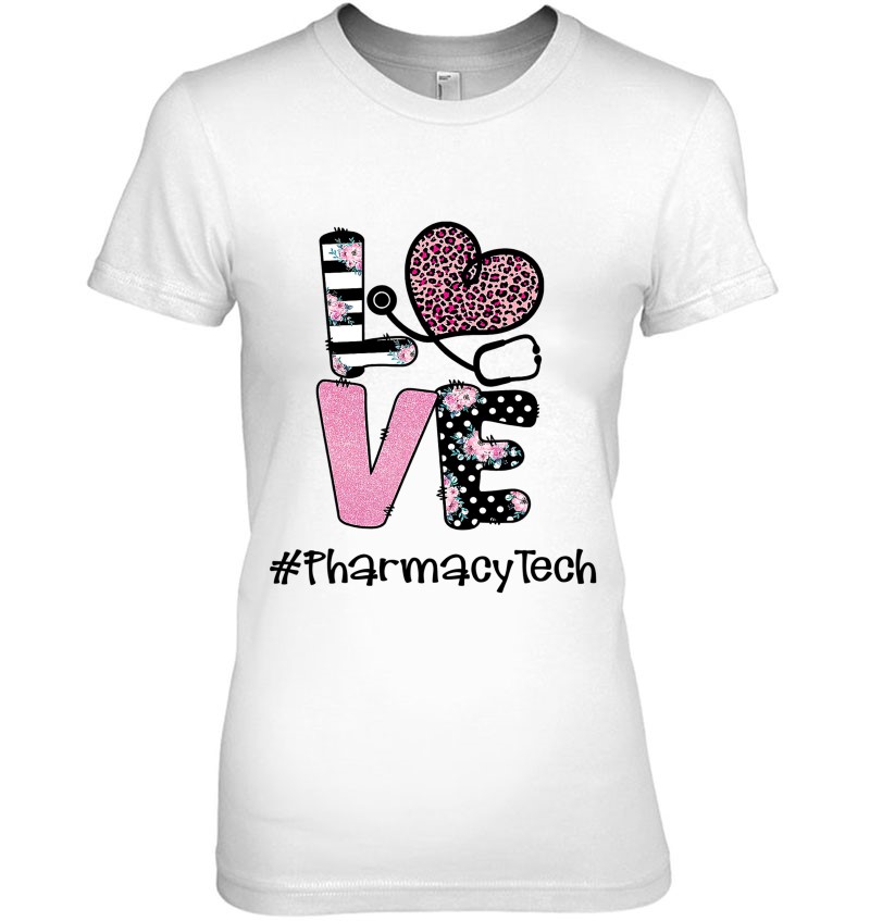 Love Pharmacy Tech Pink Leopard Flower Nurse Lovers