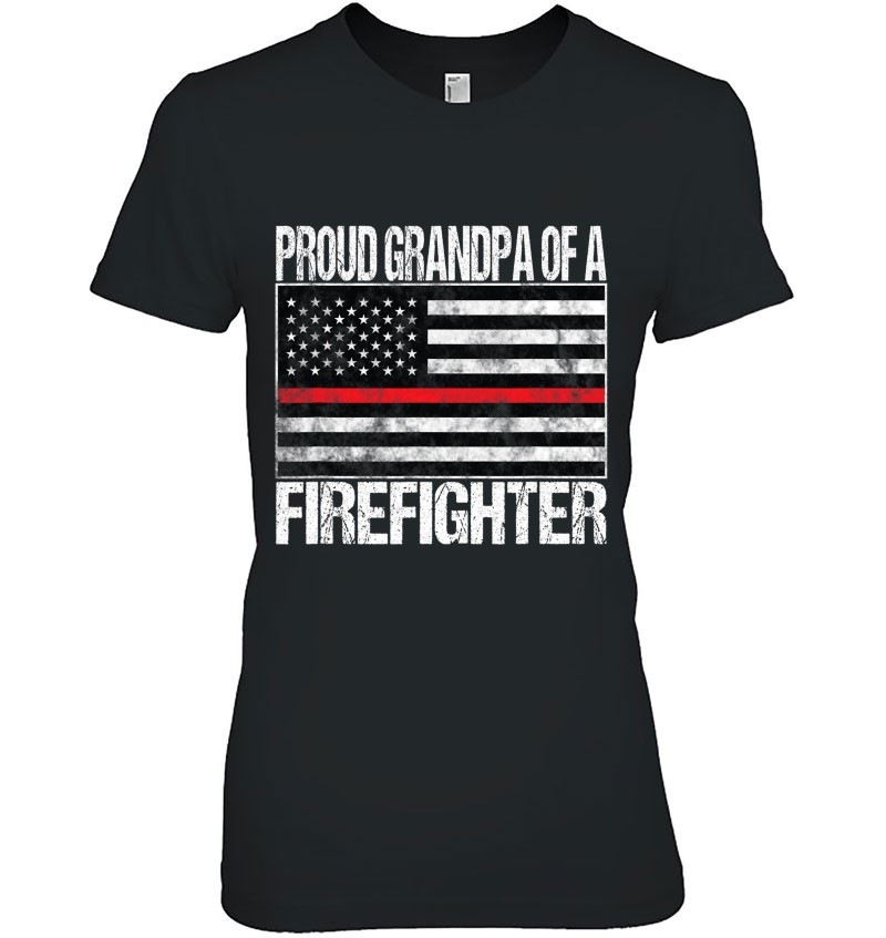 Mens Proud Grandpa Of A Firefighter Fireman Support Red Line Flag