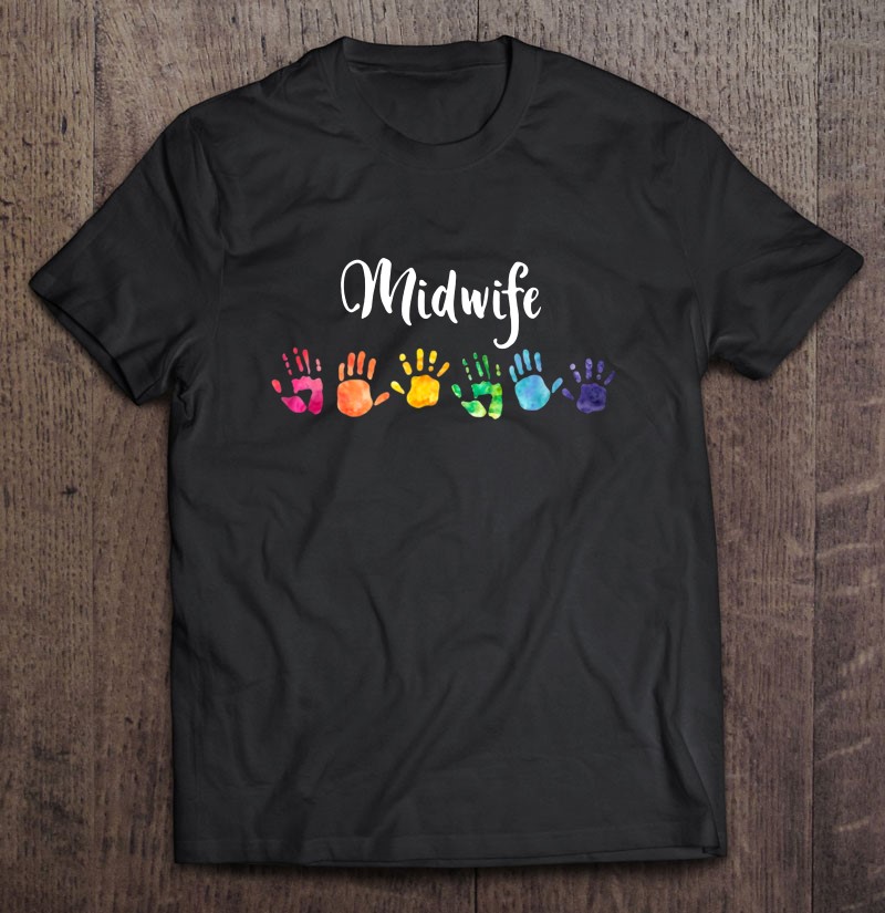 Midwife Rainbow Hands Health Professional Nurse Gift