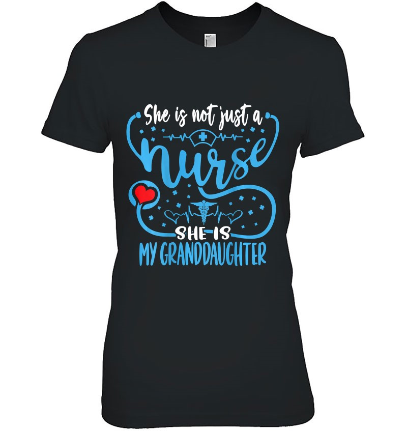 My Granddaughter Is A Nurse Proud Nurse’s Grandparent Rn Lpn