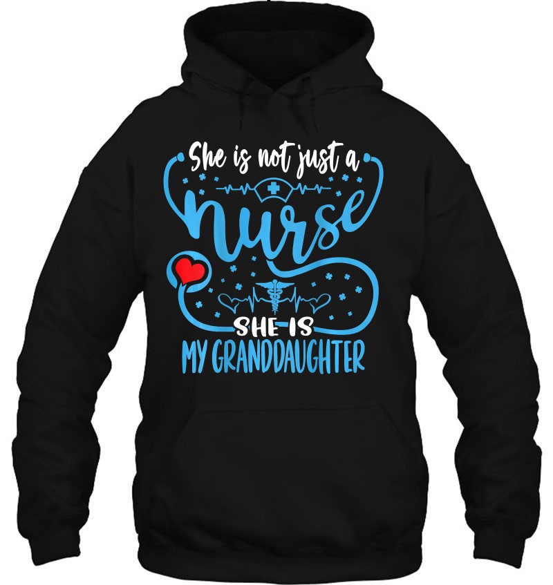 My Granddaughter Is A Nurse Proud Nurse's Grandparent Rn Lpn My Granddaughter Is A Nurse Proud Nurse's Grandparent Rn Lpn