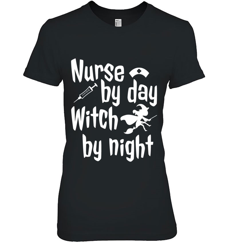 Nurse By Day Witch By Night Halloween Costume Essential