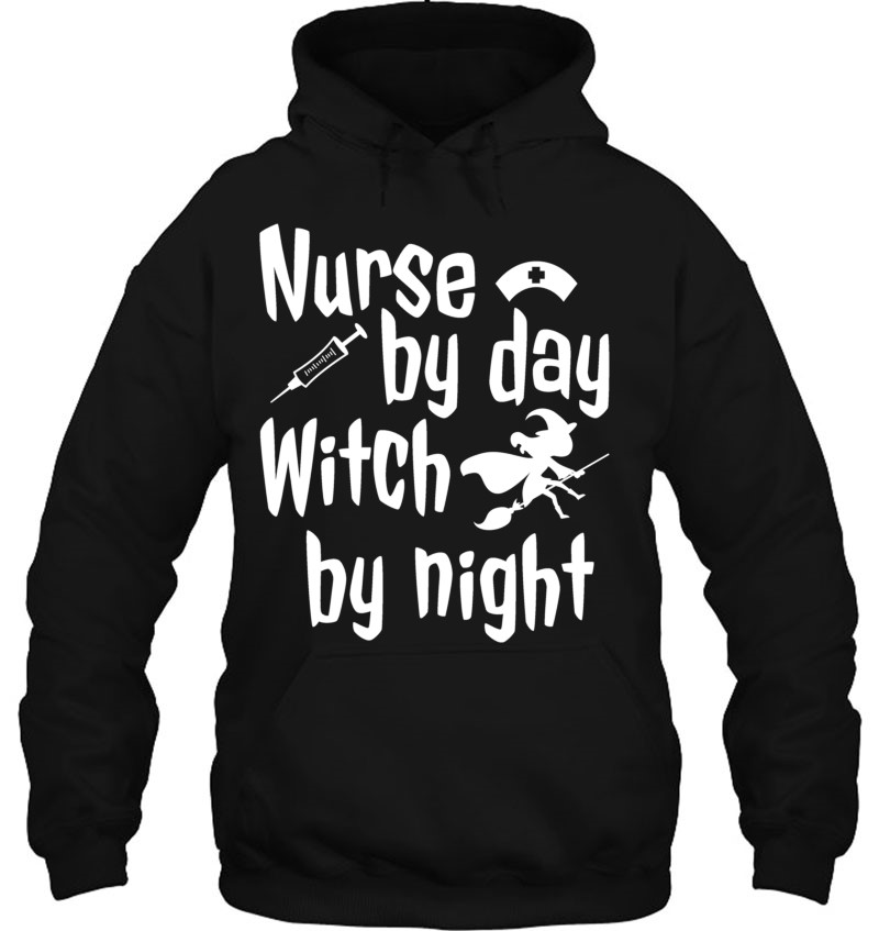 Nurse By Day Witch By Night Halloween Costume Essential Nurse By Day Witch By Night Halloween Costume Essential