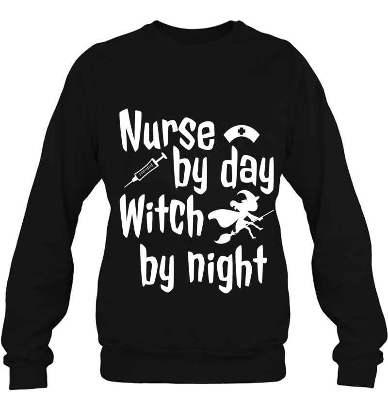 Nurse By Day Witch By Night Halloween Costume Essential Nurse By Day Witch By Night Halloween Costume Essential