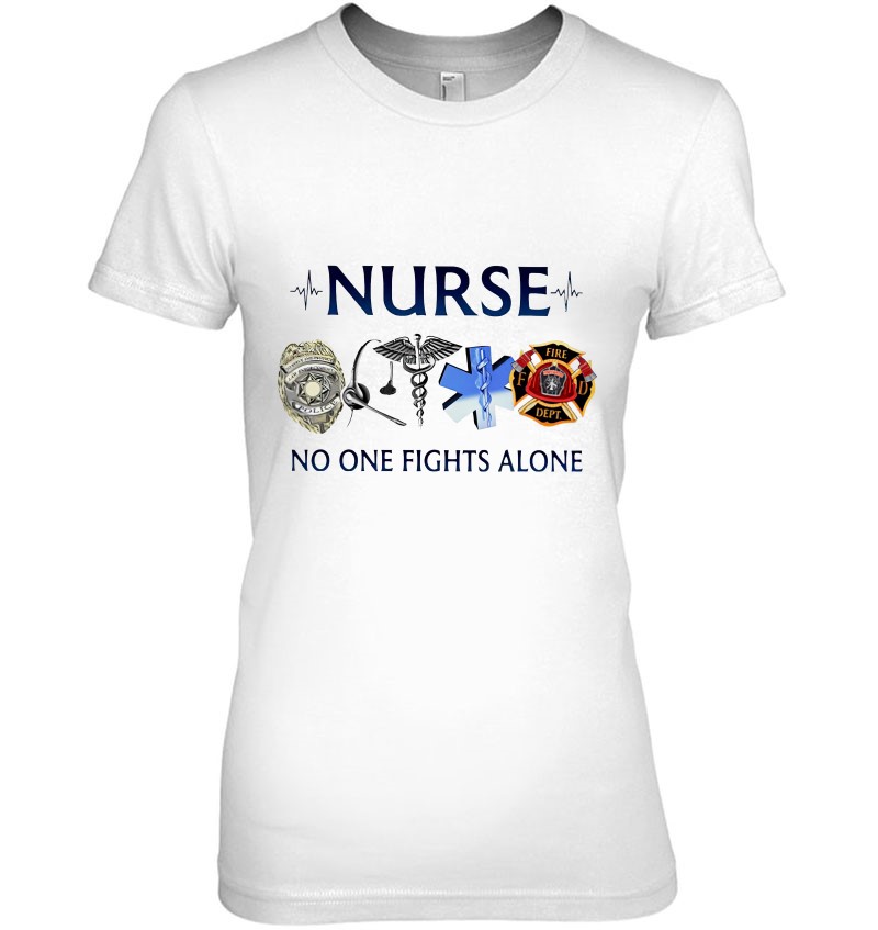 Nurse No One Fights Alone