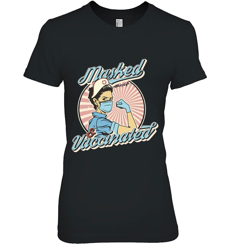 Retro Masked And Vaccinated Pro Vaccine Nurselife Nurse Gift