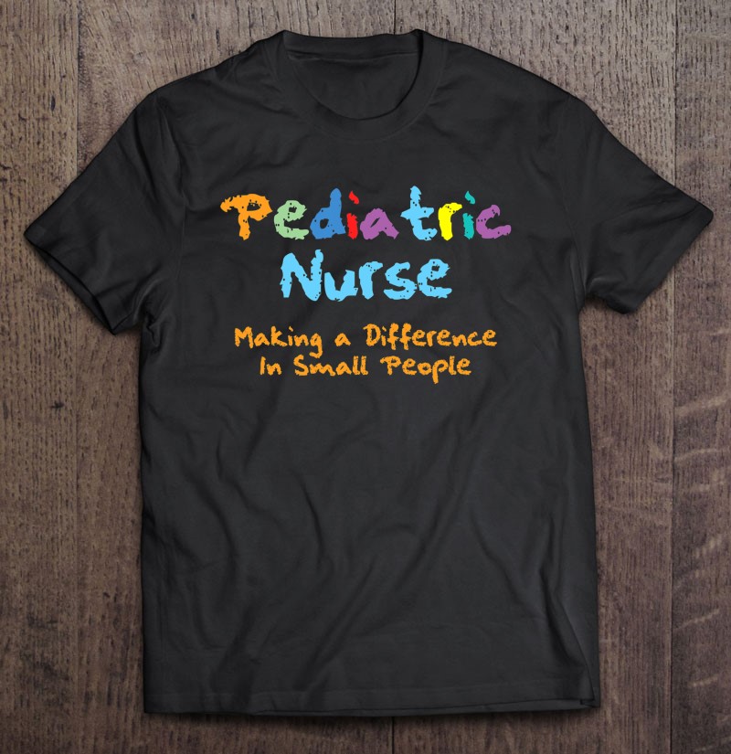 Rn Pediatric Nurse Making A Difference In Small People