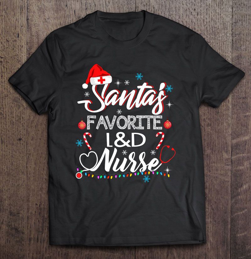 Santa's Favorite L&D Nurse Christmas Santa's Favorite L&D Nurse Christmas