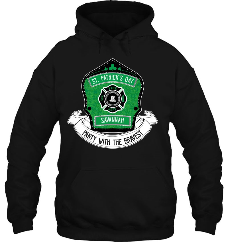 Savannah Georgia Firefighter St. Patrick's Day Irish Bravest Pullover Savannah Georgia Firefighter St. Patrick's Day Irish Bravest Pullover