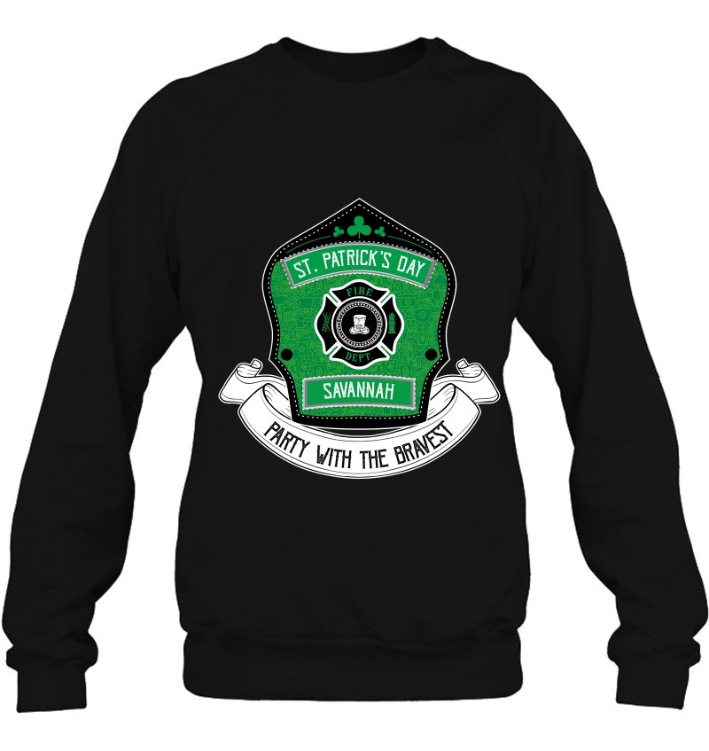 Savannah Georgia Firefighter St. Patrick's Day Irish Bravest Pullover Savannah Georgia Firefighter St. Patrick's Day Irish Bravest Pullover