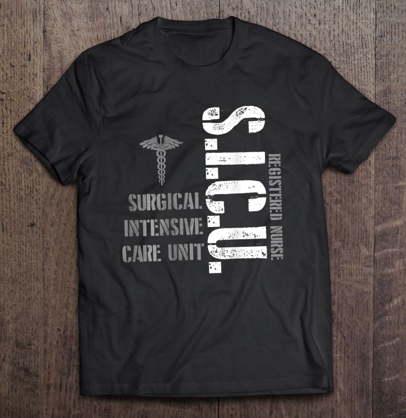 Sicu Registered Nurse Surgical Intensive Care Unit Rn Staff