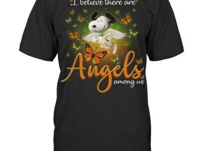 Snoopy I Believe There are Angels Among Us Shirt