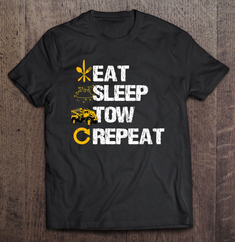 Tow Truck Driver Gifts Eat Sleep Tow Repeat Premium