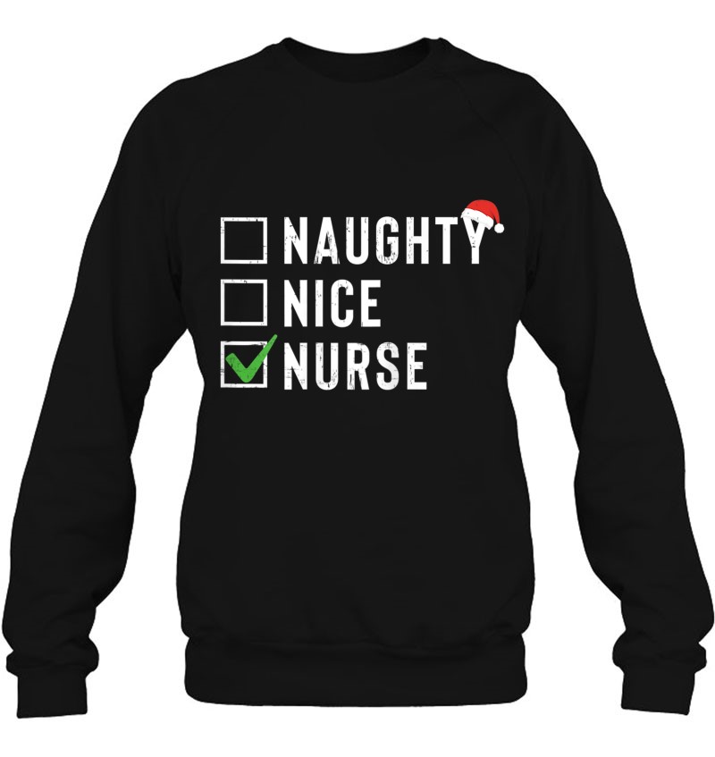 Womens Naughty Nice Nurse Shirt Santa Hat Christmas Gift Womens Naughty Nice Nurse Shirt Santa Hat Christmas Gift