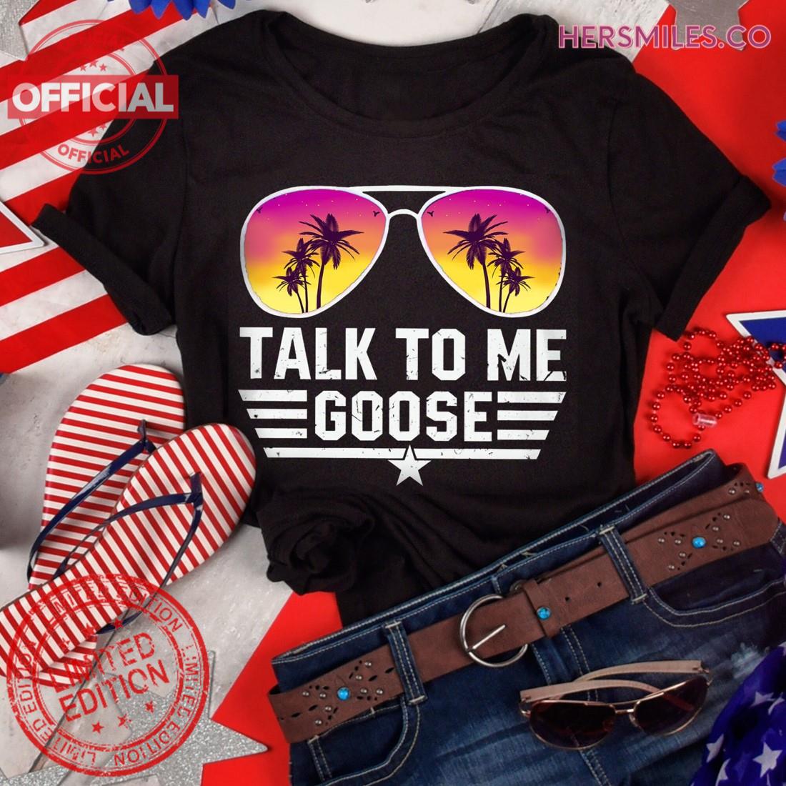 Vintage Top Gun Maverick Talk To Me Goose Tropical Sunglasses T-Shirt ...